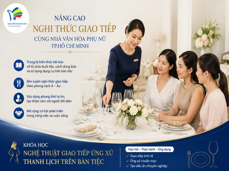 Các khóa học về nghi thức giao tiếp và ứng xử giúp người học rèn luyện phong thái tự tin, giao tiếp thanh lịch và ứng dụng hiệu quả trong nhiều hoàn cảnh khác nhau. Các khóa học về nghi thức giao tiếp và ứng xử giúp người học rèn luyện phong thái tự tin, giao tiếp thanh lịch và ứng dụng hiệu quả trong nhiều hoàn cảnh khác nhau.
